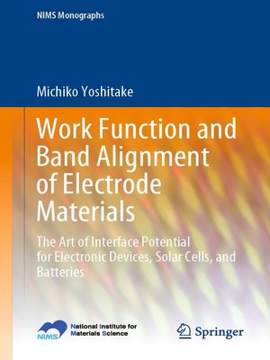 cover image of Work Function and Band Alignment of Electrode Materials